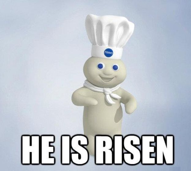 [Image: easter-doughboy-he-is-risen.jpg]