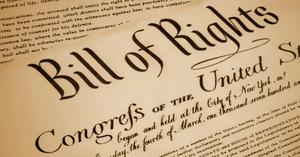 Bill of Rights - First Ten Amendments to the US Constitution